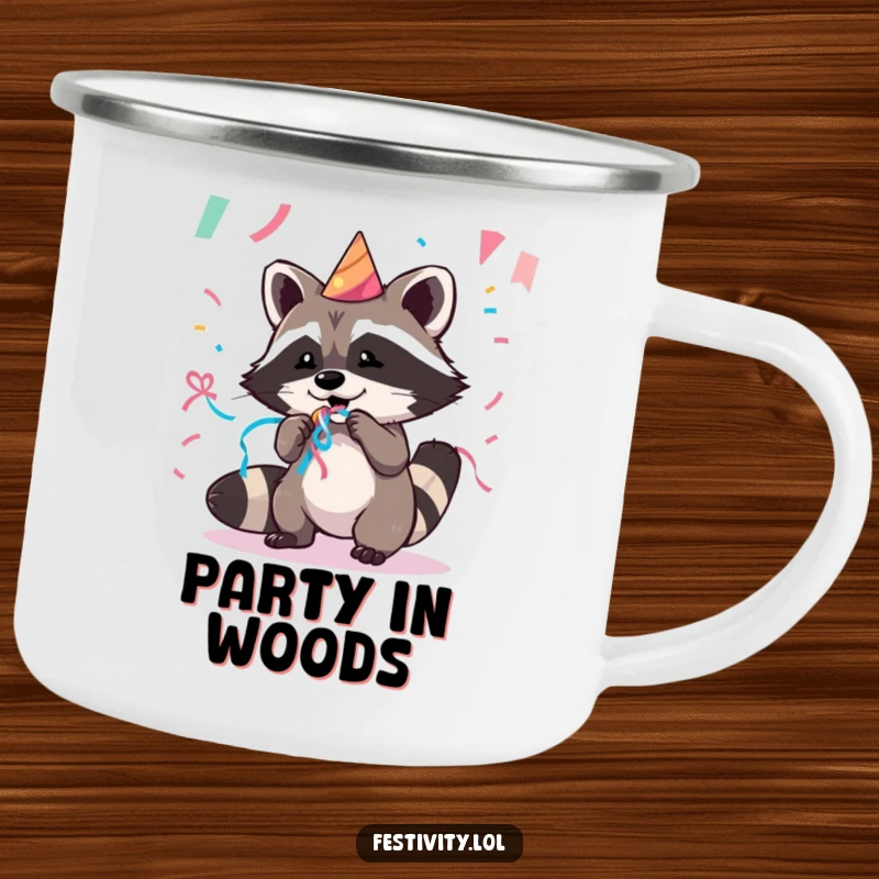 Funny, rugged camping mug with a mischievous raccoon joyfully stealing party streamers in an outdoor setting.