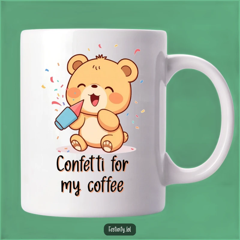 Funny Bear Cub Party Mug: Excited Cub's Confetti Pop, Celebration Humor Gift