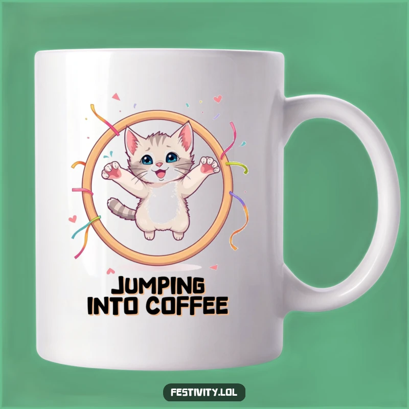 Funny Kitten Hoop Leap Mug: Hilarious Cat Gift for Playful People!