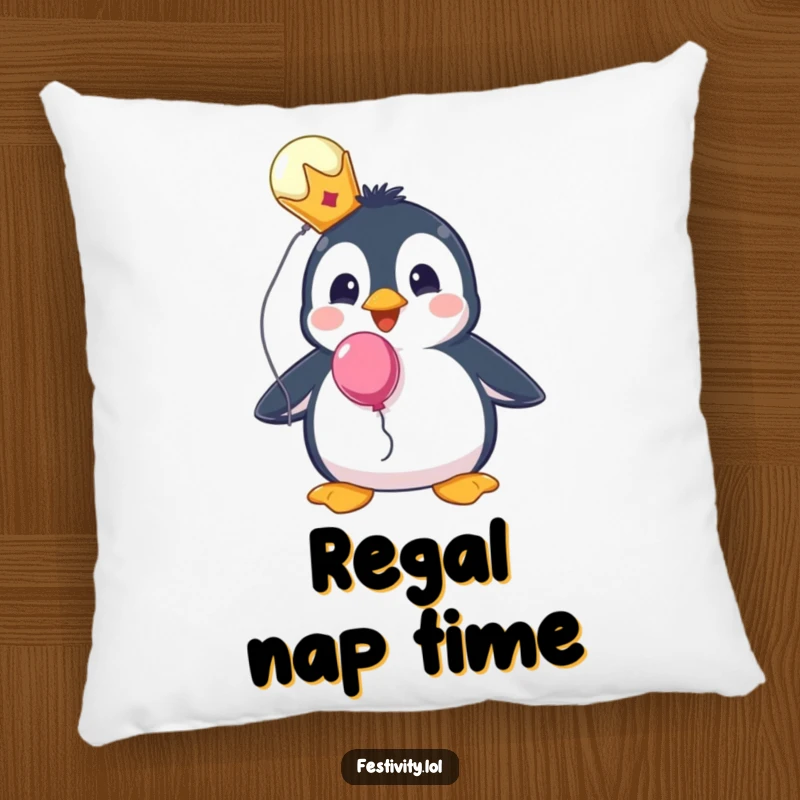 Funny pillow featuring a surprised penguin wearing a tiny crown and holding a balloon, designed for cozy royalty.