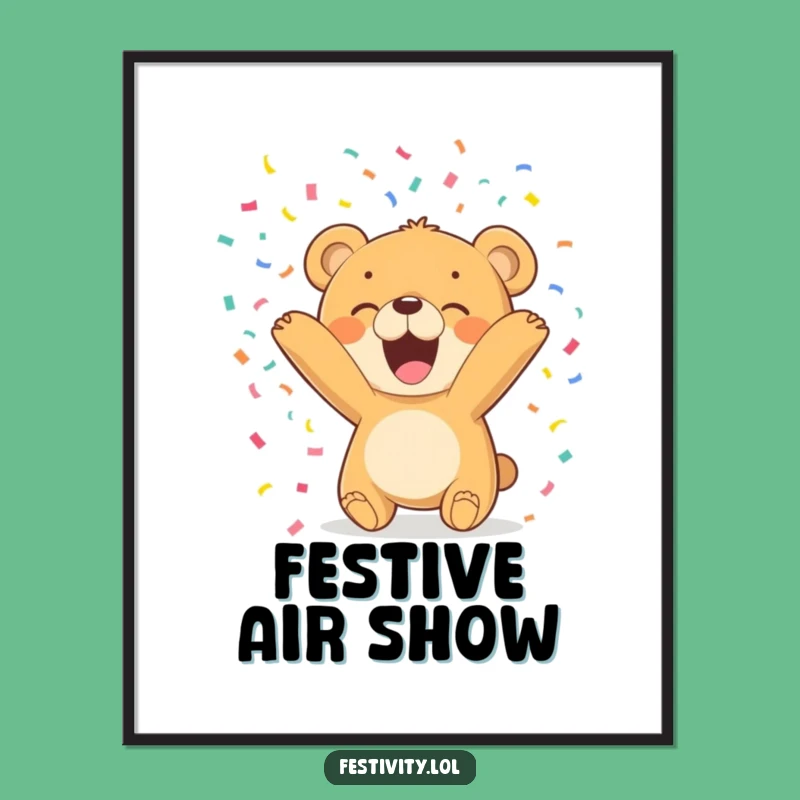 Funny Bear Cub Confetti Digital Print: Instant Joy for Your Walls, Great Funny Gift