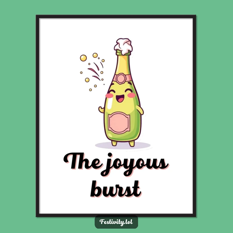 Funny Champagne Pop Print: Cheerful Bubbly Art, Instant Funny Gift Download