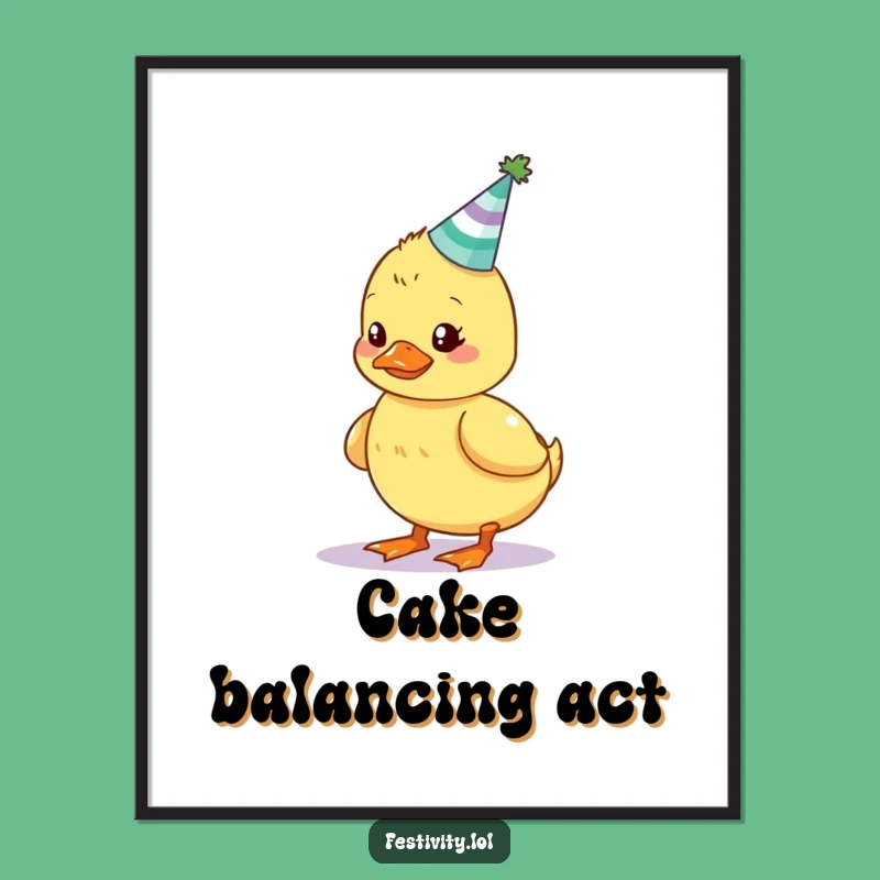 Funny Wobbly Duckling Poster: Brighten Your Walls with This Adorable Birthday Art
