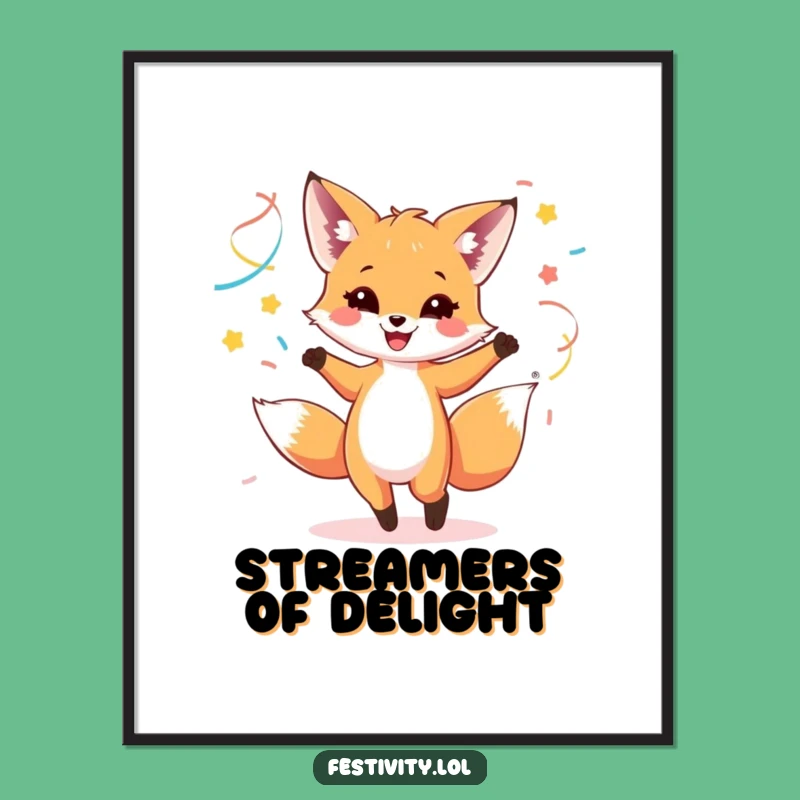Funny Fox Cub Streamer Poster - Decorate with Dancing Joy!