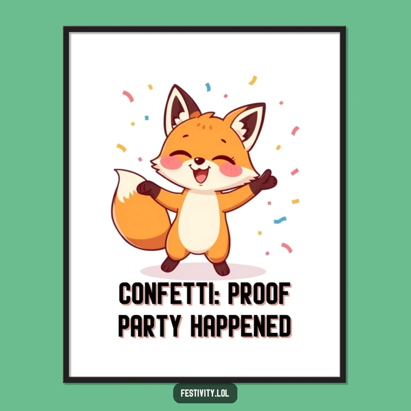 Free Printable Wall Art: Giggling Fox Dancing Confetti - Funny Downloadable Decor