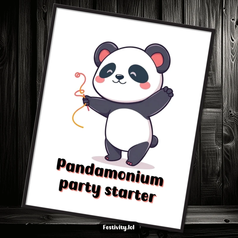 Funny Free Printable Wall Art: A happy panda doing a celebratory dance with a streamer.