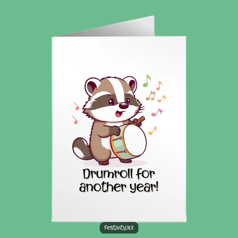 Free Printable Badger Drum Birthday Card: Musical Notes Downloadable Gift!