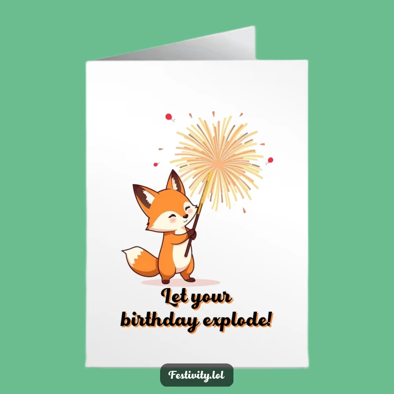 Free Printable Fox Firework Birthday Card - Funny Downloadable Gift