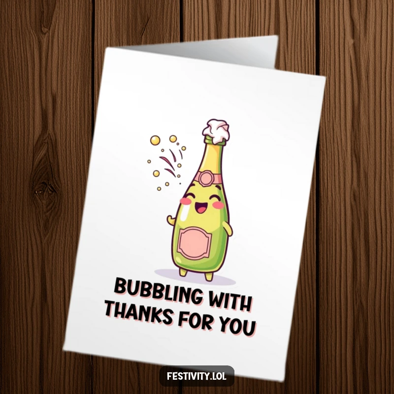 Funny Free Printable Thank You Card: A champagne bottle joyfully spraying foam, expressing effervescent thanks.