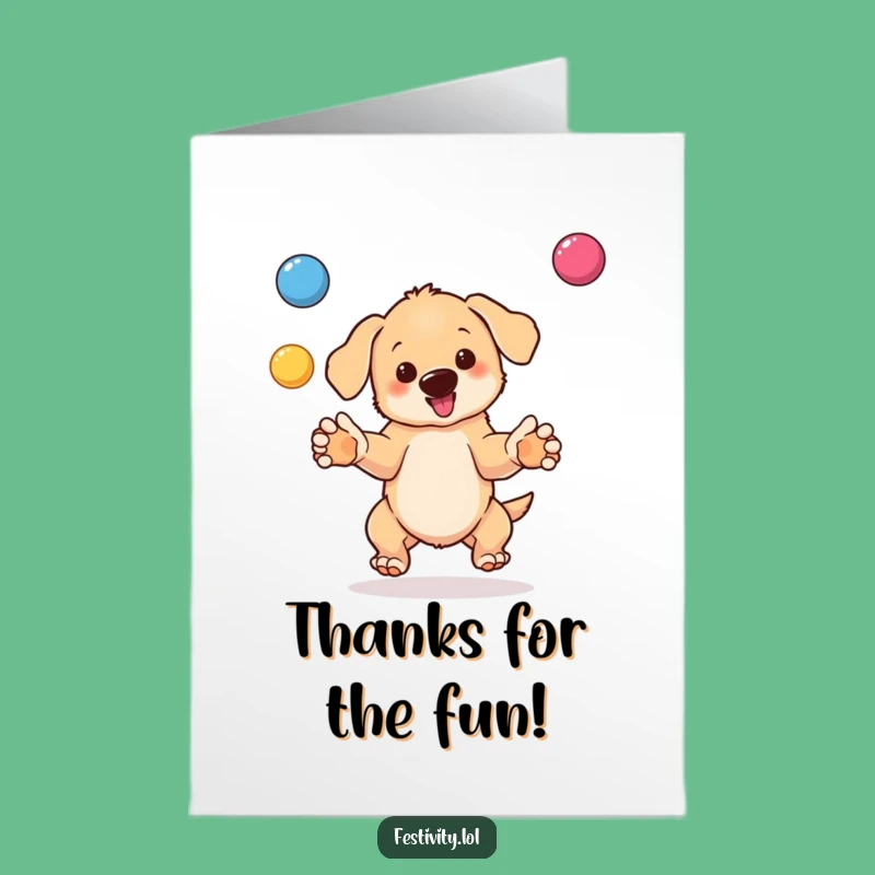 Free Printable Thank You Card: Juggling Puppy, Whimsical Downloadable for Expressing Gratitude!