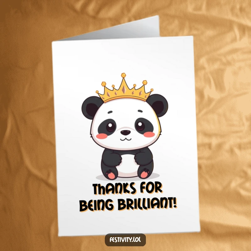 Funny Free Printable Thank You Card: Proud panda wearing a crown of tiny twinkling lights, a glowing thank you.