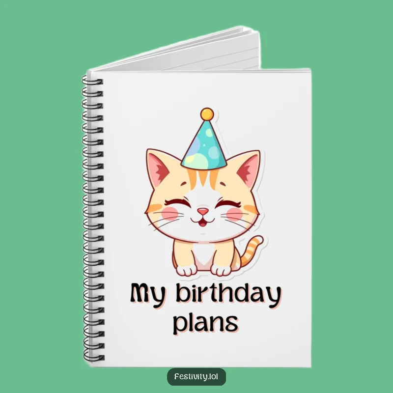 Funny Cat Birthday Notebook: Journal Your Special Moments