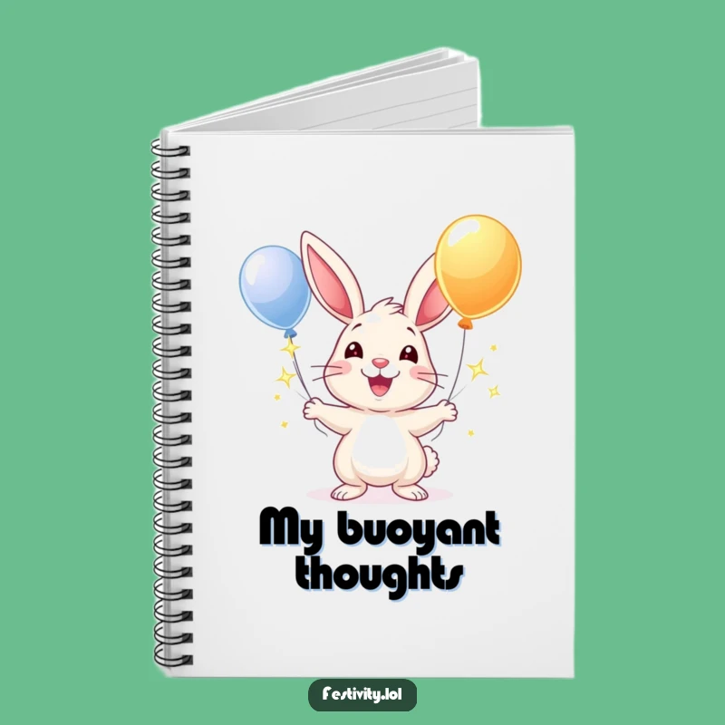 Funny Rabbit Juggling Balloons Notebook: Jot Down Ideas with Joy!