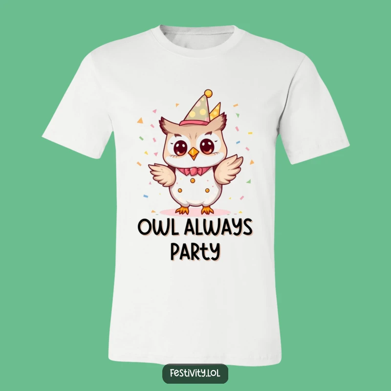 Funny Owl Party T-Shirt: Tiny Planner Confetti Fun, Hilarious Funny Gift