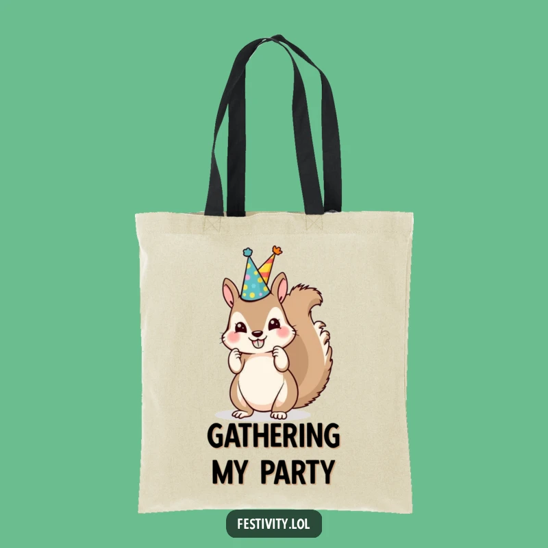 Funny Squirrel Party Hat Tote Bag: Carry Your Fun, Practical and Funny Gift